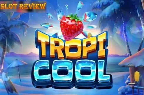 Tropicool slot